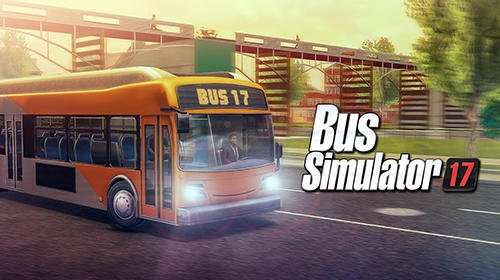 download Bus simulator 17 apk